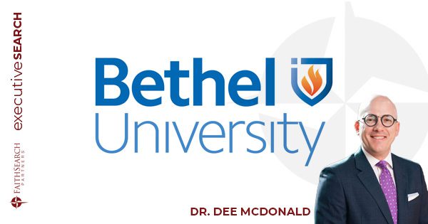 Bethel University President | FaithSearch Partners